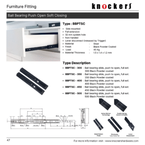 Ball Bearing Push Open Soft Closing (Type: BBPTSC)