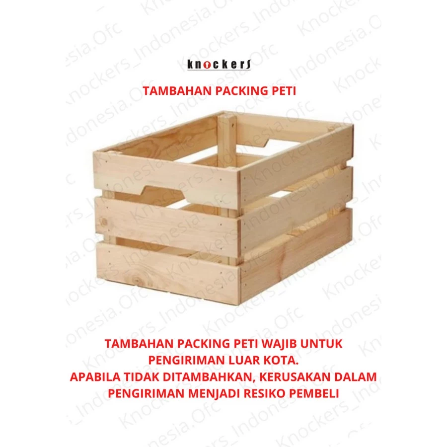 TAMBAHAN PACKING PETI (WAJIB UNTUK PRODUK KITCHEN ACCS)