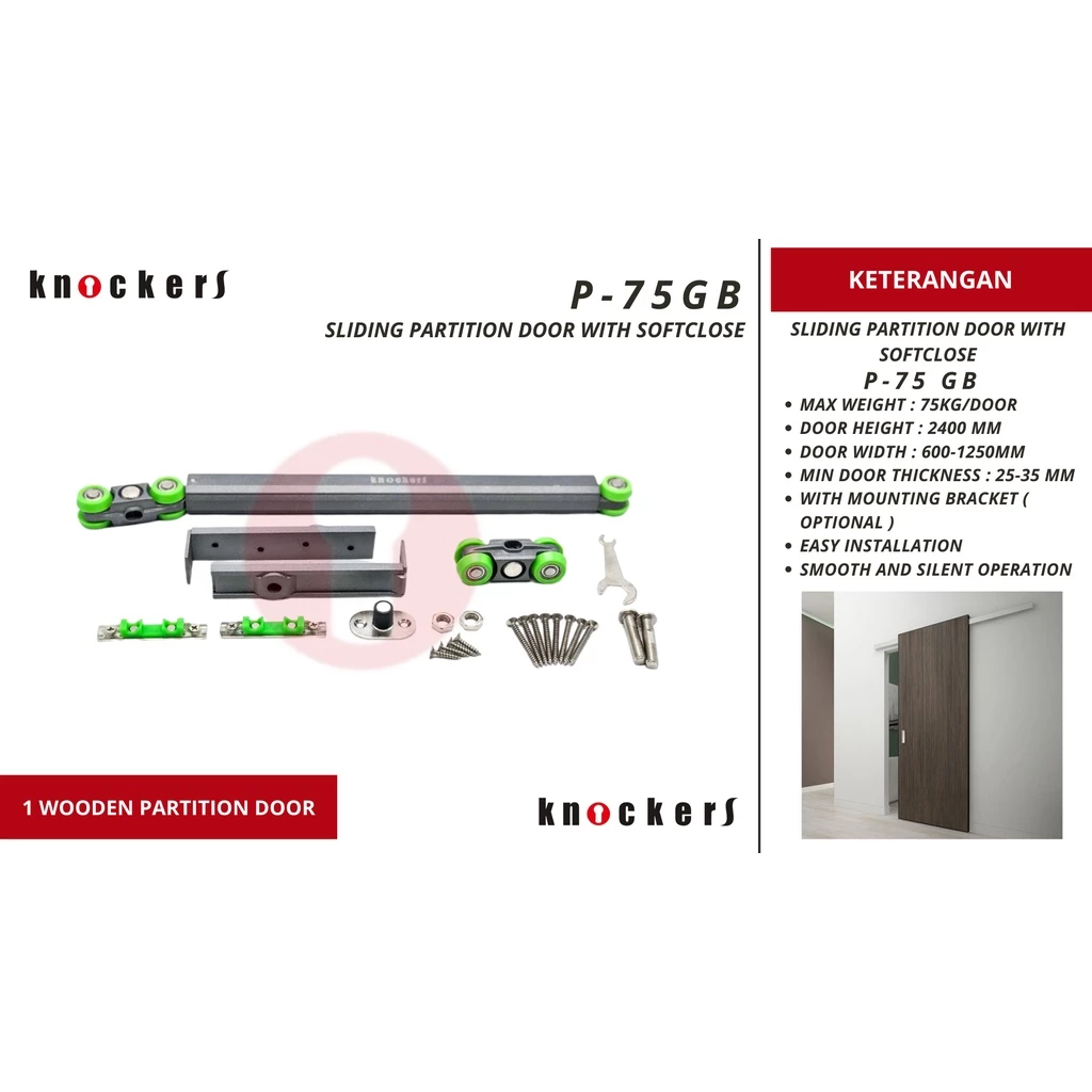 PINTU GESER SLIDING PARTITION SOFT CLOSE / P-75GB / KNOCKERS INDONESIA